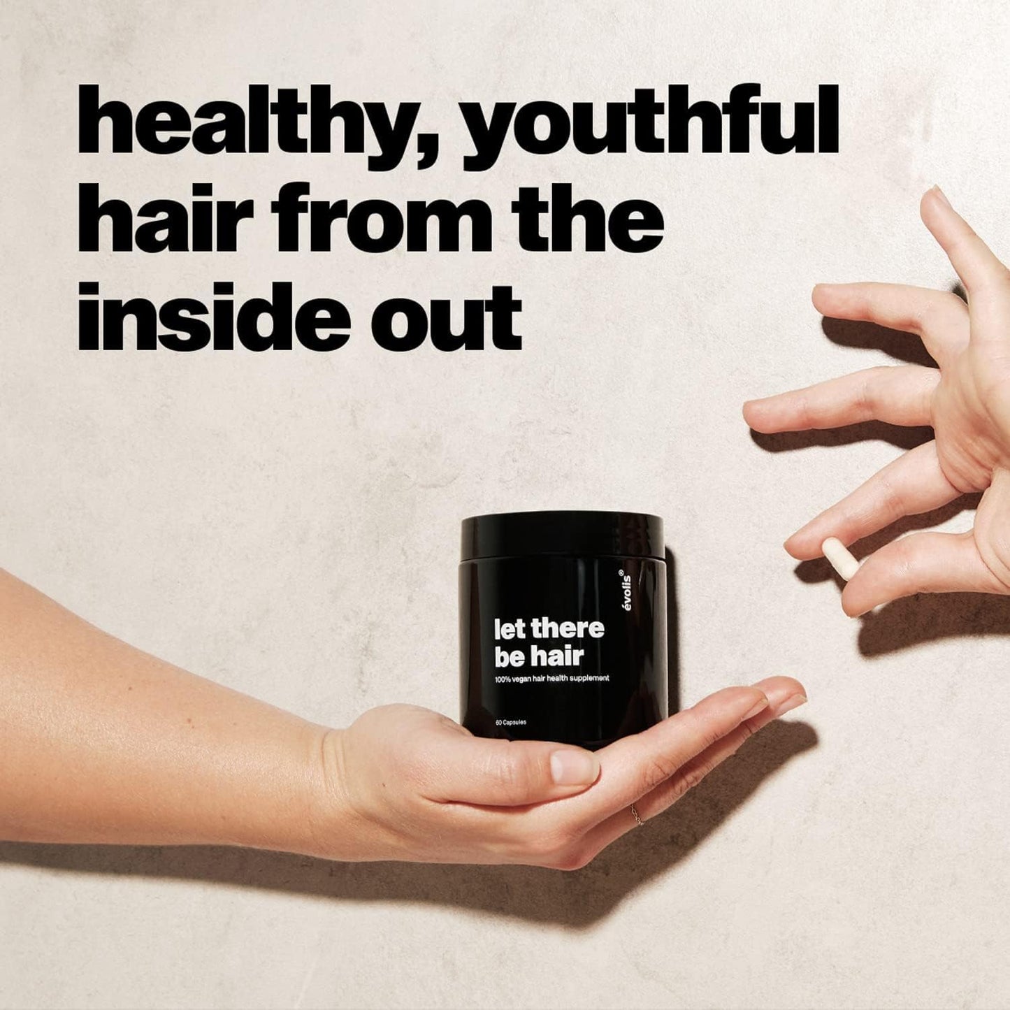 évolis Let There be Hair - Growth Supplement - Get Visibly Thicker, Youthful, Healthy Hair in 60-90 Days - 100% Vegan Hair Growth Supplement for Men & Women (60 Capsules)